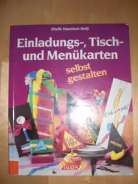 Couverture du produit · Einladungs-, Tisch- und Menükarten selbst gestalten.