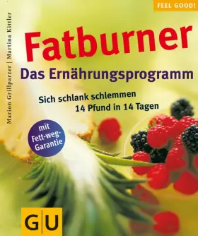Couverture du produit · Fatburner. Das Ernährungsprogramm.
