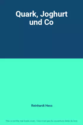 Couverture du produit · Quark, Joghurt und Co