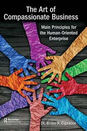 Couverture du produit · The Art of Compassionate Business: Main Principles for the Human-Oriented Enterprise