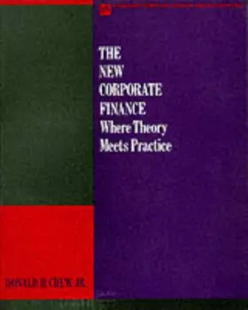 Couverture du produit · The New Corporate Finance: Where Theory Meets Practice