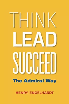 Couverture du produit · Think Lead Succeed: The Admiral Way