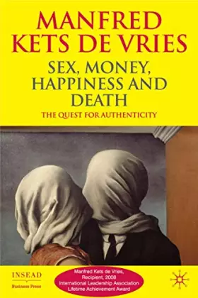 Couverture du produit · Sex, Money, Happiness, and Death: The Quest for Authenticity