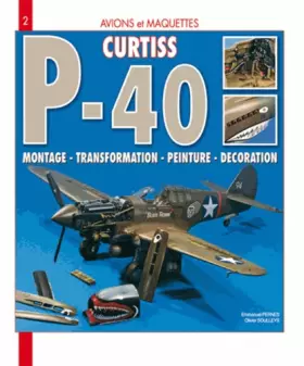 Couverture du produit · Avions & Maquettes : le  P40 Curtiss