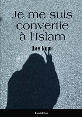 Couverture du produit · Je me suis convertie: Témoignage