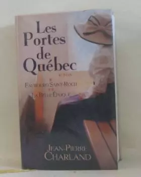 Couverture du produit · les portes du quebec tome1 et 2