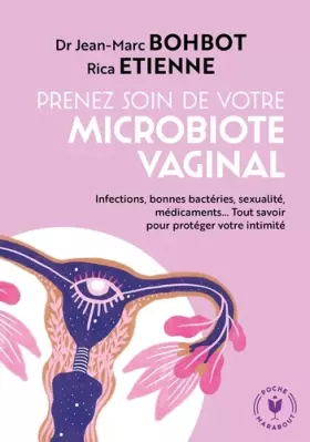 Couverture du produit · Le microbiote vaginal: La révolution rose