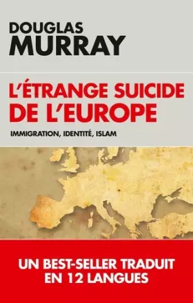 Couverture du produit · L'étrange suicide de l'Europe: Immigration, identité, Islam