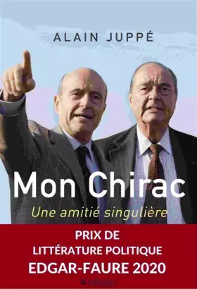 Couverture du produit · Mon Chirac: Une amitié singulière