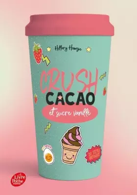Couverture du produit · Crush - Cacao et sucre vanillé