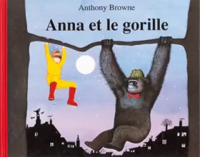 Couverture du produit · Anna et le gorille