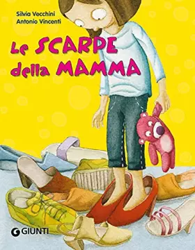 Couverture du produit · Le scarpe della mamma