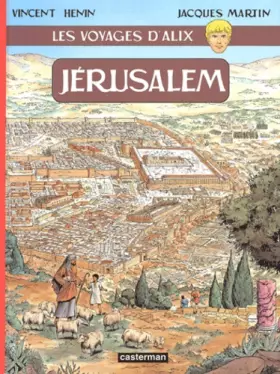 Couverture du produit · Les Voyages d'Alix : Jérusalem