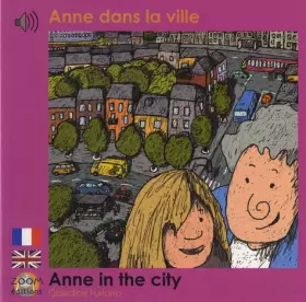 Couverture du produit · Anne dans la ville: Edition billingue français-anglais