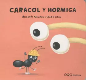 Couverture du produit · Caracol y hormiga/ Snail and Ant