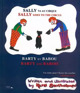 Couverture du produit · SALLY VA AU CIRQUE - BARTY & BABOU