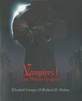 Couverture du produit · Vampires ! : Une histoire sanglante