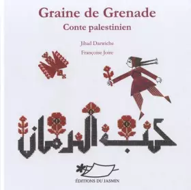 Couverture du produit · Graine de grenade: Conte palestinien
