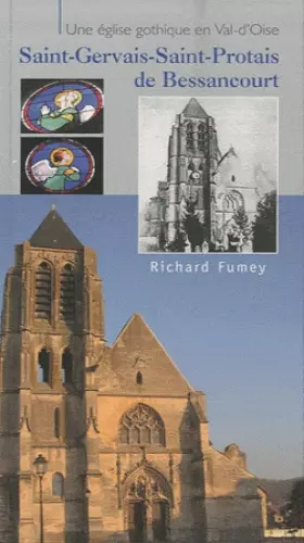 Couverture du produit · Une église gothique en Val-d'Oise: Saint-Gervais-Saint-Protais de Bessancourt