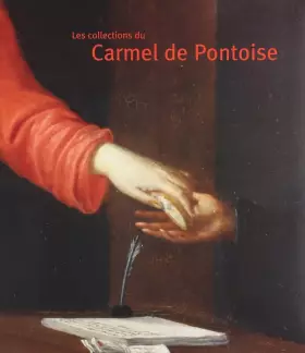 Couverture du produit · Les collections du Carmel de Pontoise