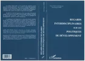 Couverture du produit · Regards interdisciplinaires sur les politiques de développement