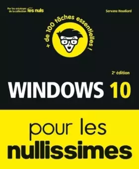 Couverture du produit · Windows 10 pour les Nullissimes, 2e éd.