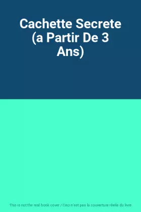 Couverture du produit · Cachette Secrete (a Partir De 3 Ans)