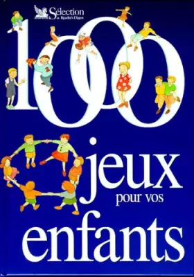 Couverture du produit · 1000 jeux pour vos enfants