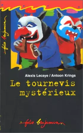 Couverture du produit · Le tournevis mystérieux