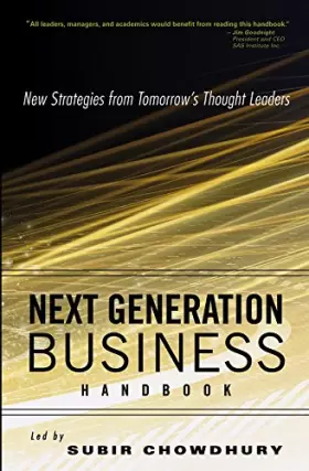 Couverture du produit · Next Generation Business Handbook: New Strategies from Tomorrow′s Thought Leaders