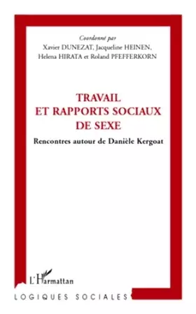 Couverture du produit · Travail et rapports sociaux de sexe