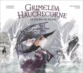Couverture du produit · Grimelda Hauchecorne - La souris de Salem