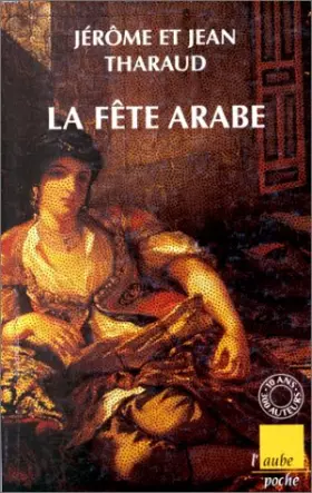 Couverture du produit · La Fête arabe