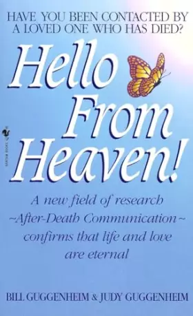 Couverture du produit · Hello from Heaven: A New Field of Research-After-Death Communication Confirms That Life and Love Are Eternal
