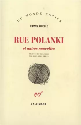 Couverture du produit · "Rue Polanki" et autres nouvelles