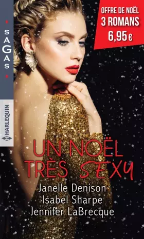 Couverture du produit · Un Noël très sexy : Amanda - Un Noël très sexy : Cathy - Un Noël très sexy : Tatiana