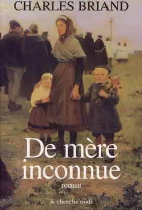 Couverture du produit · De mère inconnue