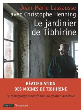 Couverture du produit · Le jardinier de Tibhirine