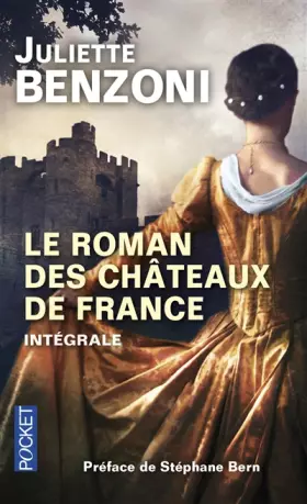 Couverture du produit · Le Roman des Châteaux de France