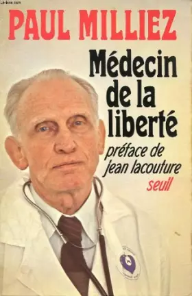 Couverture du produit · Medecin de la liberte : entretiens avec igor barrere...
