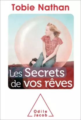 Couverture du produit · Les secrets de vos rêves