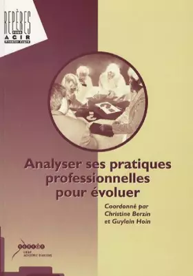 Couverture du produit · Analyser ses pratiques professionnelles pour évoluer