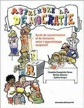 Couverture du produit · Apprendre la democratie : guide de sensibilisationet de formation selon l'apprentissage cooperatif