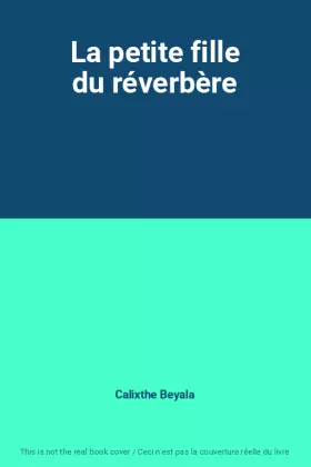 Couverture du produit · La petite fille du réverbère
