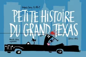 Couverture du produit · Petite Histoire du Grand Texas Nouvelle Edition
