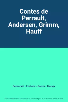 Couverture du produit · Contes de Perrault, Andersen, Grimm, Hauff