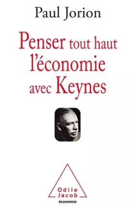 Couverture du produit · Penser tout haut l'économie avec Keynes