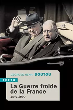 Couverture du produit · La guerre froide de la France: 1941-1990