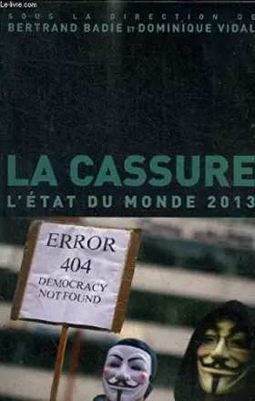 Couverture du produit · LA CASSURE- L'ETAT DU MONDE 2013