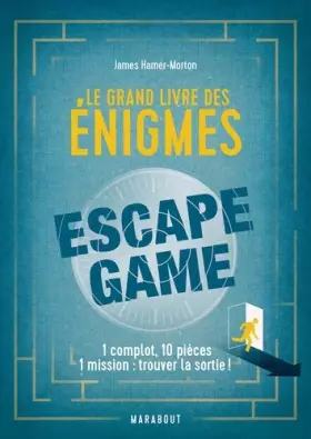 Couverture du produit · Le grand livre des énigmes Escape Game